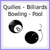 Quilles et Billards