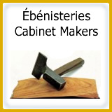 Ébénisterie - Cabinet Makers