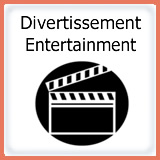 Divertissement - Entertainment